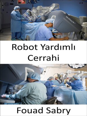 cover image of Robot Yardımlı Cerrahi